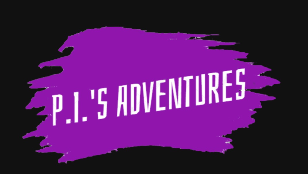 P.I.’s Adventures