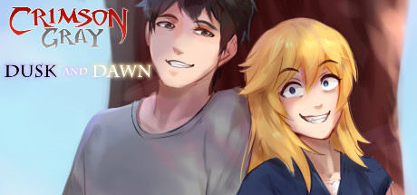 Crimson Gray: Dusk And Dawn [COMPLETED]