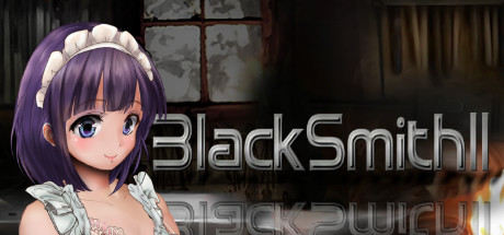 Black Smith 2 [COMPLETED]