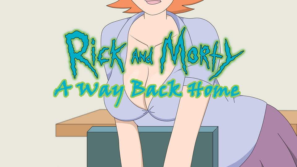 Rick And Morty - A Way Back Home v1.7.0b