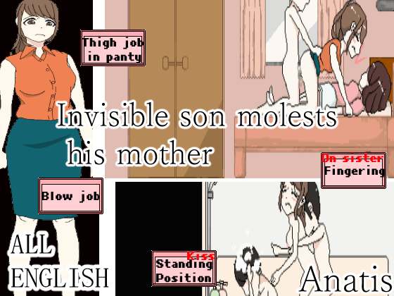Invisible Son Molests His Mother [COMPLETED]