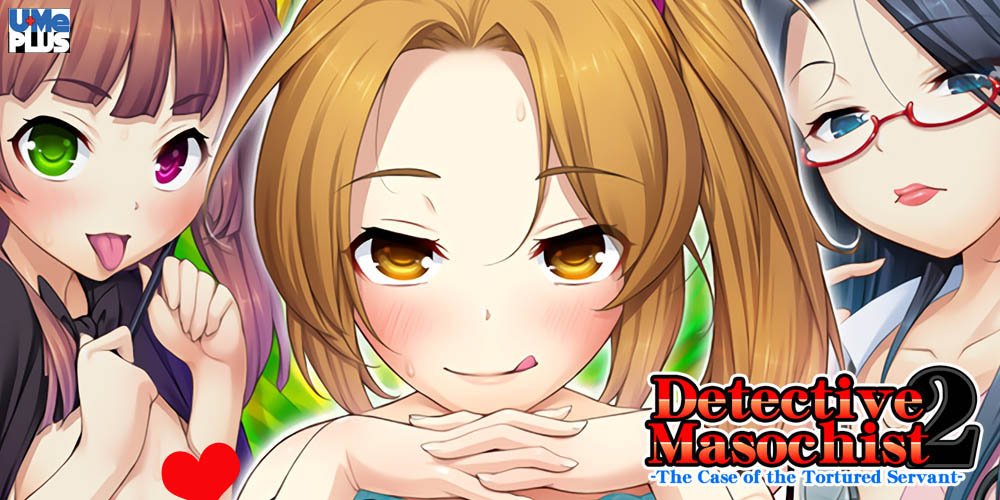 Detective Masochist 2 -The Case of the Tortured Servant- [COMPLETED]