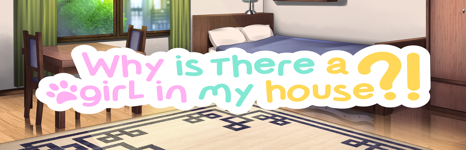 Why Is There A Girl In My House?! v1.0 [COMPLETED]