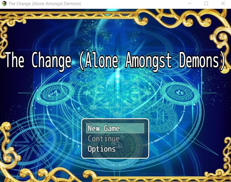 Alone Amongst Demons: The Change v6.2