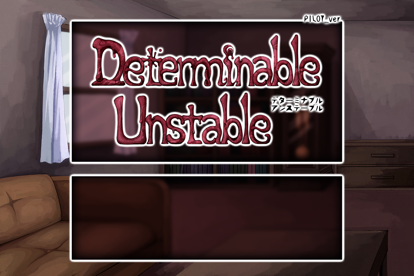 Determinable Unstable poster