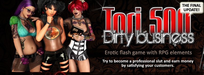 Tori 500 Dirty Business [COMPLETED]