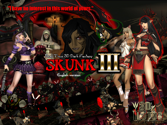Real-time 3D total violation fantasy "SKUNK III" Godkiller [COMPLETED]