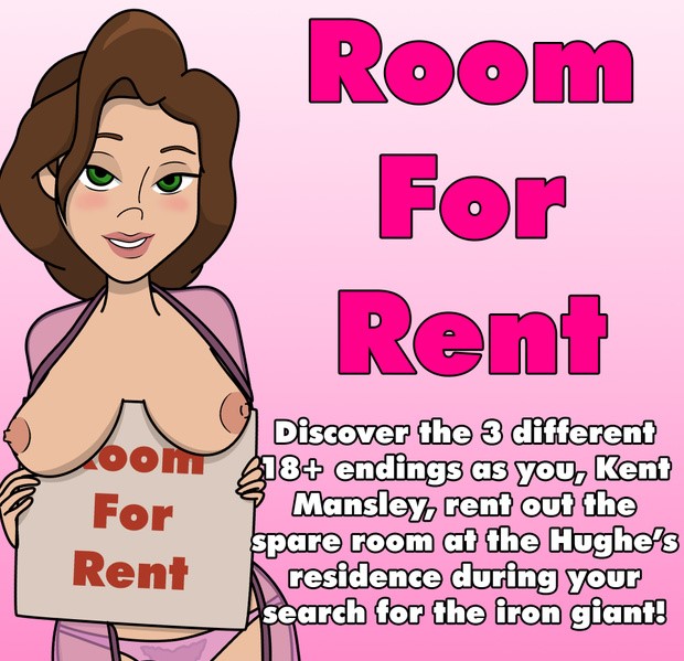 Iron Giant : Room For Rent [COMPLETED]