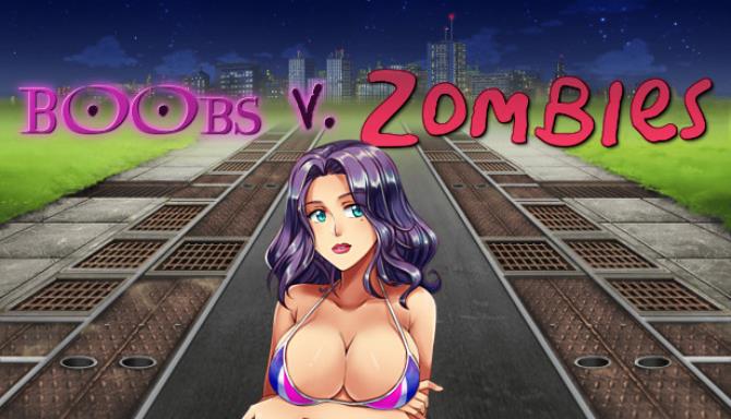 Boobs vs Zombies [COMPLETED]