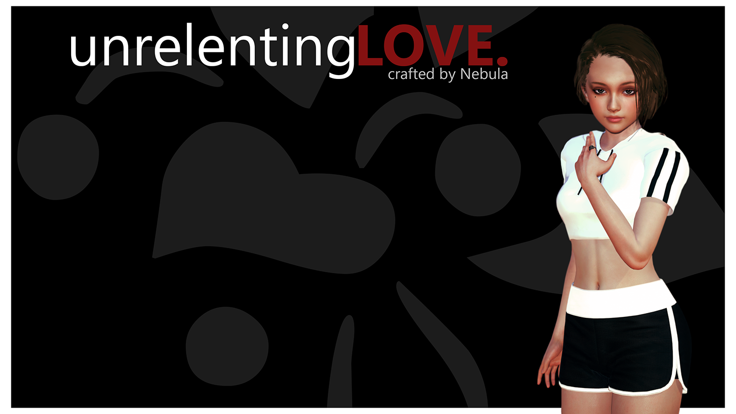 Unrelenting Love v1.0 [COMPLETED]