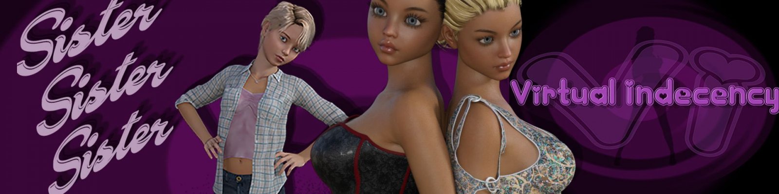 Sister, Sister, Sister [COMPLETED]