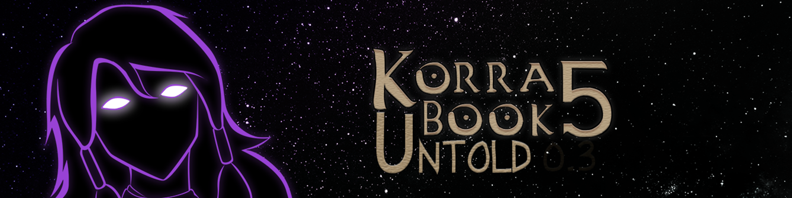 Book 5: Untold Legend of Korra v0.9