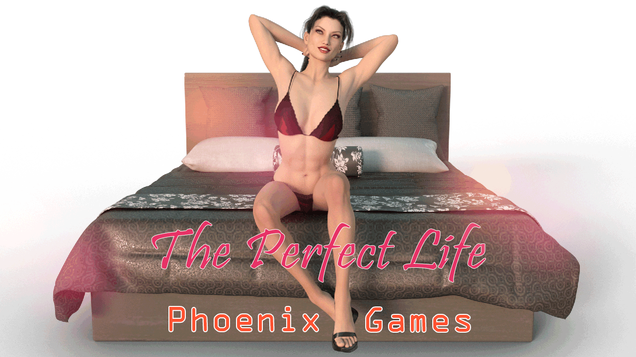 The Perfect Life [DEMO]