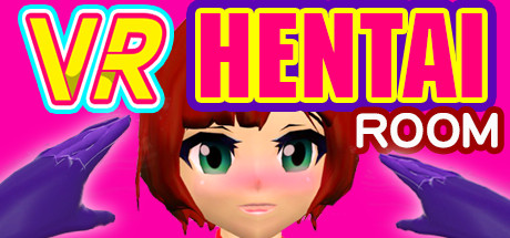 VR Hentai room + DLC [COMPLETED]