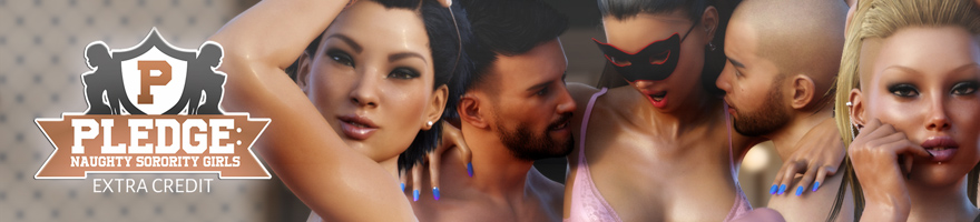 Pledge: Naughty Sorority Girls [COMPLETED]