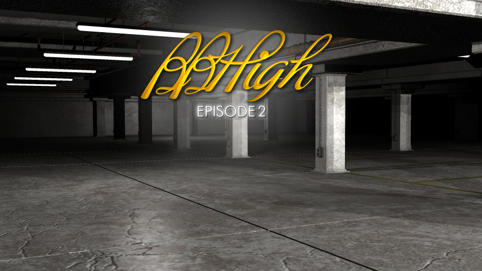 BB High Episode 2 [COMPLETED]