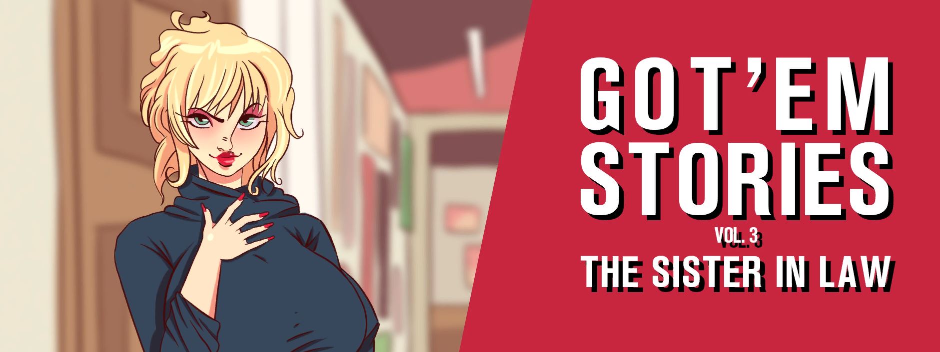 Got’em Stories Vol. 3 v0.0.3 Beta