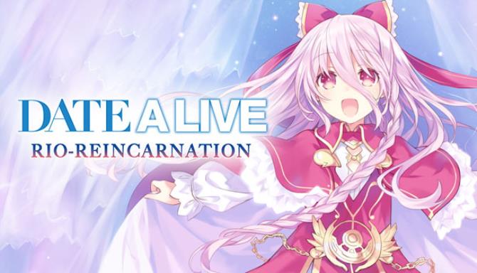 Date a Live: Rio Reincarnation poster
