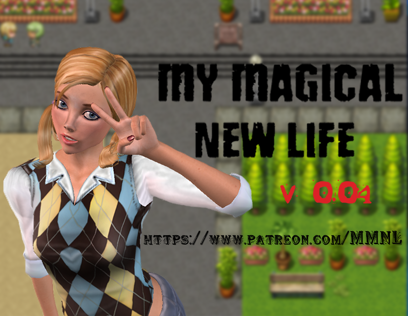 My Magical New Life v0.04