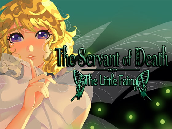 The Servant of Death : The Little Fairy v0.4