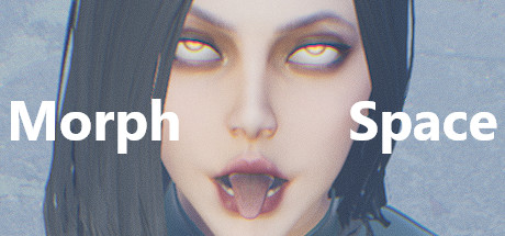 Morph Space [COMPLETED]