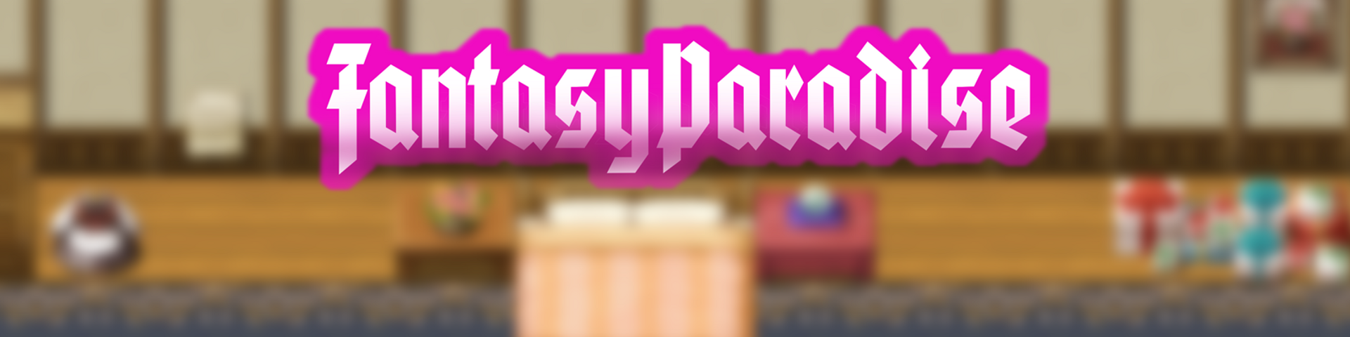 Fantasy Paradise v0.01