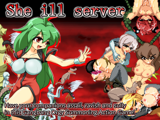 She ill server [COMPLETED]