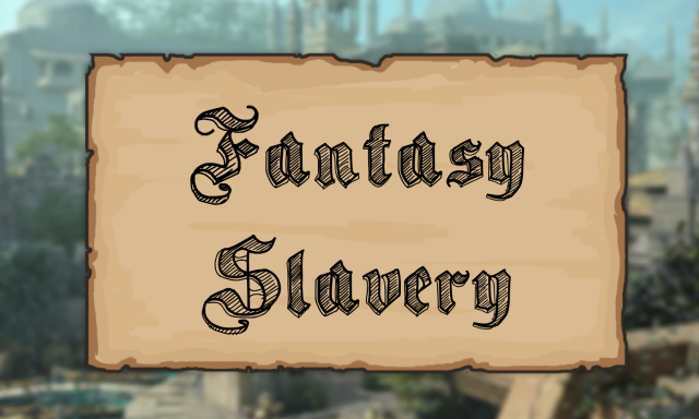 Fantasy Slavery [DEMO]