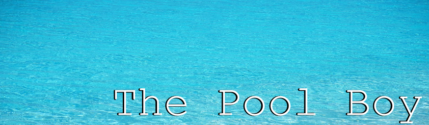 The Pool Boy
