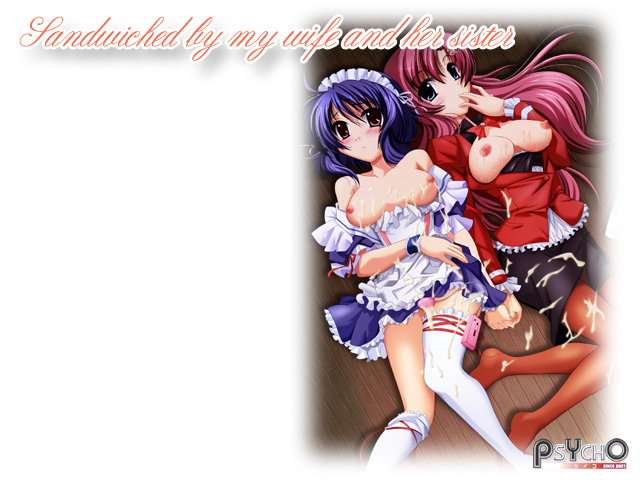 Sandwiched By My Wife And Her Sister [COMPLETED]