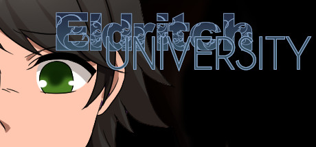 Eldritch University [COMPLETED]