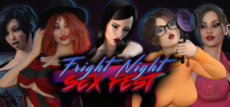 Fright Night Sex Fest [COMPLETED]