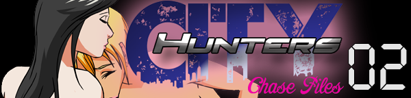 Cityhunters: Chase Files 02 [COMPLETED]