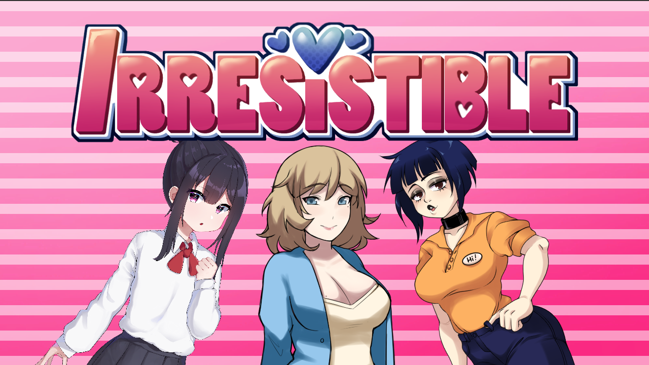 Irresistible v1.0