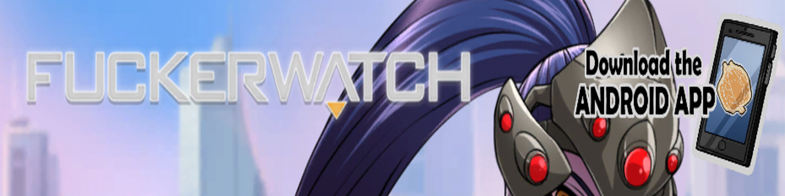 Fuckerwatch [COMPLETED]
