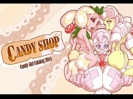 Candy Shop Catalog 2014 (Roninsong Productions)