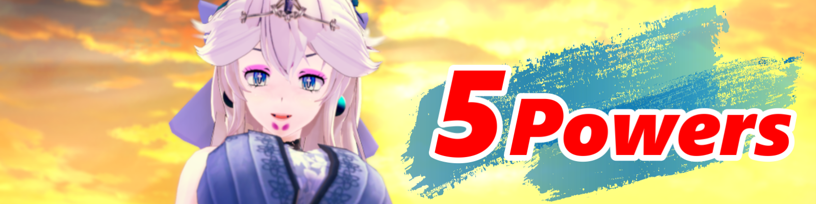 5 Powers