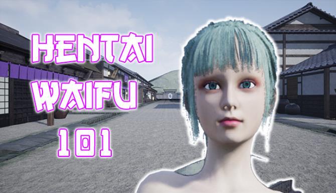 Hentai Waifu 101 [COMPLETED]