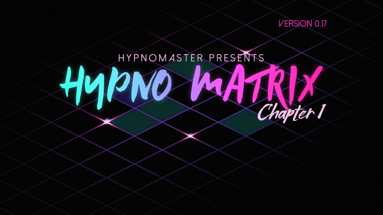 Hypno Matrix v0.17 Beta