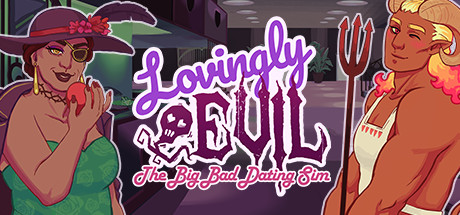 Lovingly Evil [COMPLETED]