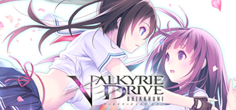 VALKYRIE DRIVE -BHIKKHUNI- [COMPLETED]