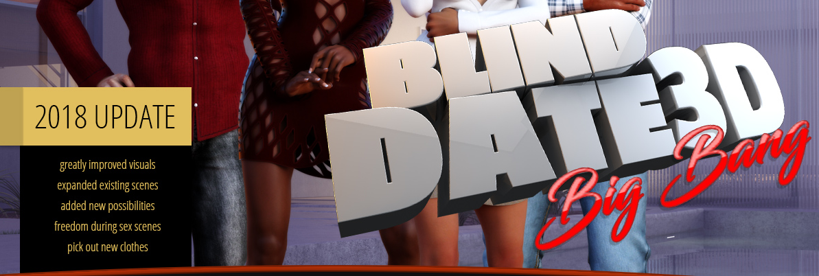 Blind Date 3D BIG BANG [COMPLETED]