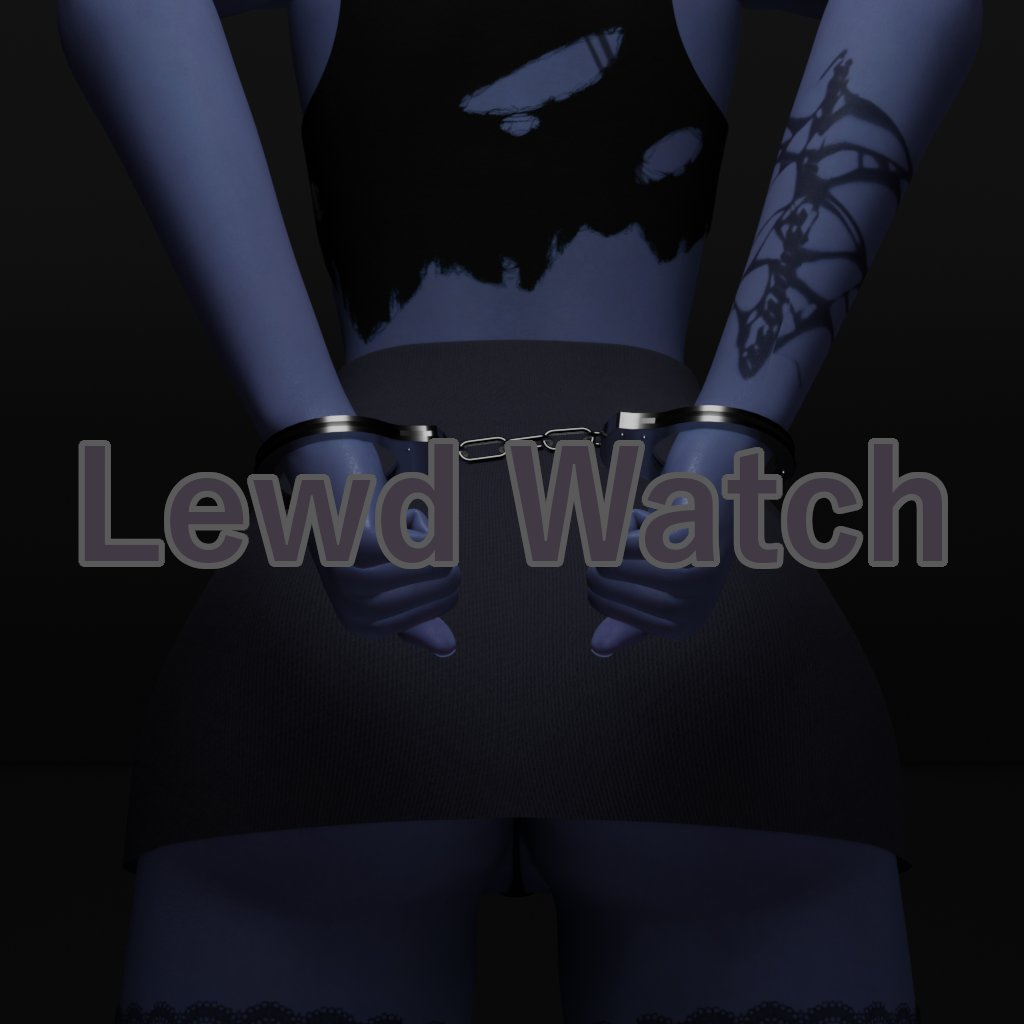 Lewd Watch v1.0.0