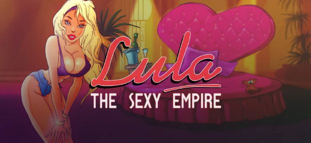 Lula: The Sexy Empire [COMPLETED]