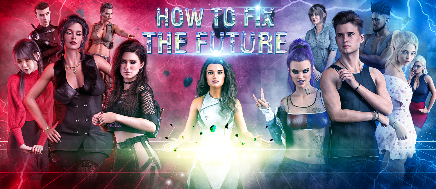 How To Fix The Future v0.1Intro