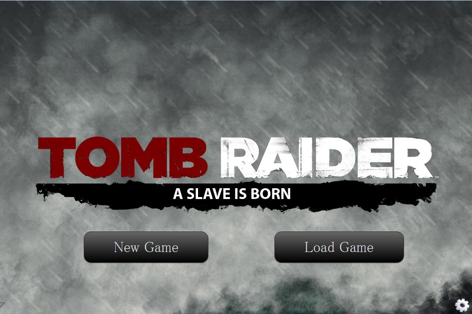Tomb raider A Slave is Born
